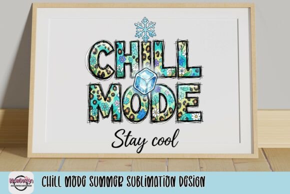 Embrace Summer Vibes with the Chill Mode Sublimation Design