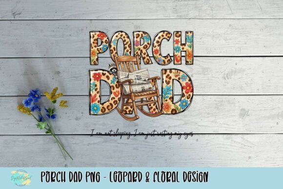 Porch Dad PNG: Leopard & Floral Design for Creative Projects