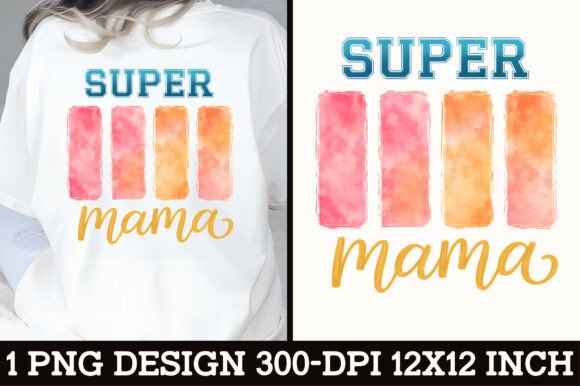 Super Mama Vintage T-Shirt Design: A Versatile PNG Asset