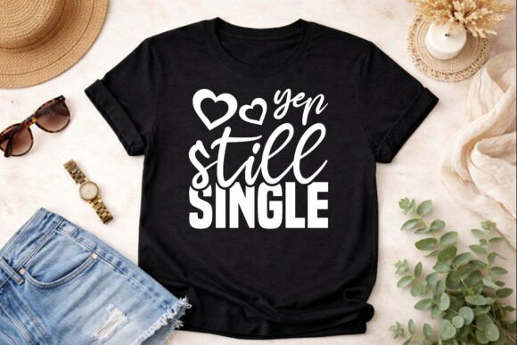 Yep Still Single SVG Design: A Modern Graphic Asset
